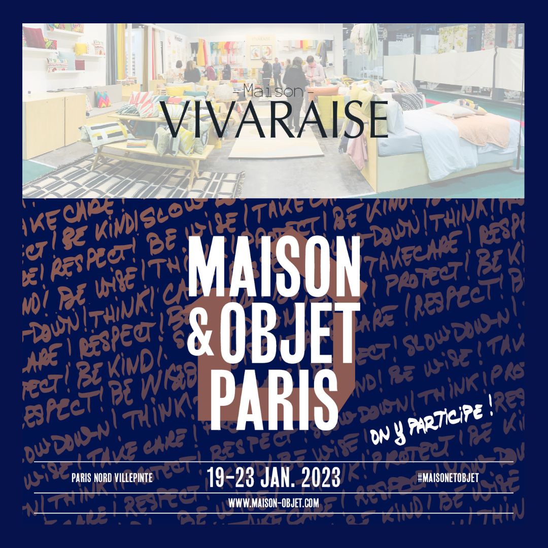 Maison Vivaraise & Maison et Objet